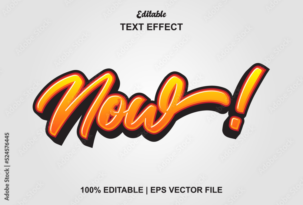 Poster now editable text effect with orange color.