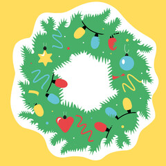 Happy New Year sticker. Christmas wreath decorated with Christmas lights. Pine branches. Decorations: star, heart, ball. String with colored lights. Vector illustration. isolated.