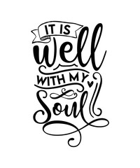 it is well with my soul svg