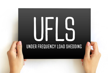 UFLS - Under Frequency Load Shedding acronym text on card, abbreviation concept background