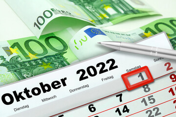 Deutscher Kalender Datum 1. Oktober  2022  Samstag und 300 Euro Geldscheine - obrazy, fototapety, plakaty