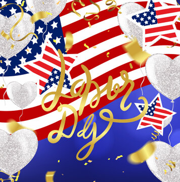 Happy labor day hand lettering background banner template decor with balloons flag of america .Vector illustration