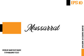 Muslim Men's Name Mussarrat Stylish Calligraphy Text 