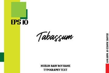 Muslim Men's Name Tabassum Stylish Calligraphy Text 