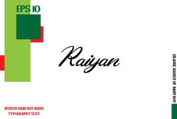 Male Islamic Name Raiyan Text Calligraphy 
