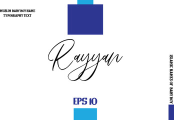 Cursive Text Typography of Baby Boy Arabic Name Rayyan
