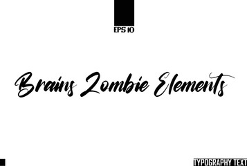Saying Idiom Text Typography rains Zombie Elements