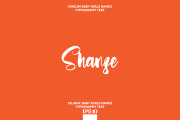 Muslim Female Name Shanze Vector Cursive Text Design on Orange Background