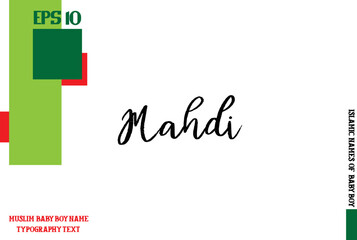 Male Islamic Name Mahdi Calligraphy Text