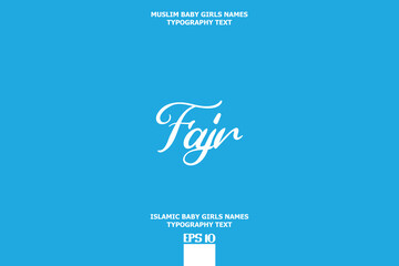 Islamic Female Name Fajr Calligraphy Text on Blue Background