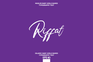 Riffat Arabic Girl Name Alphabetical Text Design
