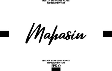 Baby Girl Islamic Name Mahasin Stylish Typography Text