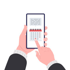 Concept of mobile application for calendar. One hand holds smartphone and finger touch screen. Vector illustration.