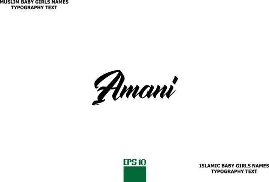 Amani Arabian Girl Name Text Typeface