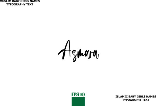 Handwritten Text of Islamic Female Name Asmara