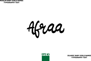 Afraa Handwritten Text of Islamic Female Name