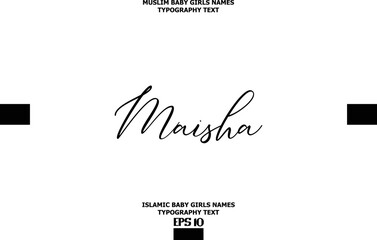 Male Islamic Name Bold Calligraphy Text Maisha
