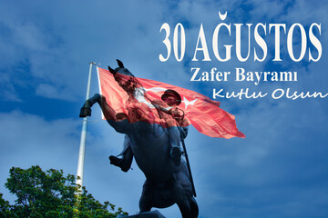 Samsun,Turkey- August 5 2022: Translation: August 30 celebration of victory and the National Day in Turkey. 