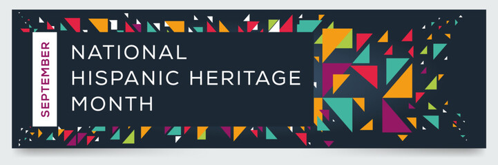 National Hispanic Heritage Month, held on September