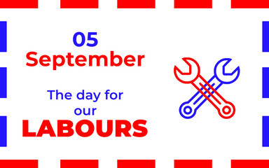 Labor day typography Background. 5th September United state of America Labor day design. Happy labor day. Labor Day in the United States of America Celebration.