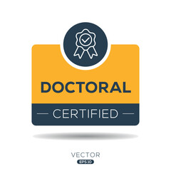 Creative (Doctoral) Certified badge, vector illustration.