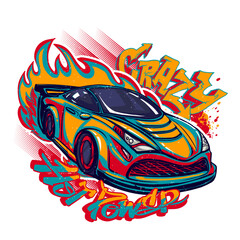 Neon sport car illustration. Modern speed automobile with fire track and graffiti text Your power, Crazy. 80s style poster. Sport auto print