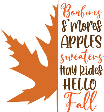 Bonfires S'mores, Apples, Sweaters, Hay Rides, Hello Fall, Happy Fall, Thanksgiving Day, Happy Harvest, Vector Illustration File