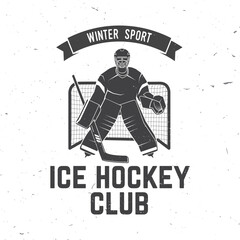Hockey club logo, badge design. Concept for shirt or logo, print, stamp or tee. Winter sport. Vector illustration. Hockey goalkeeper, goaltender protects the gate.