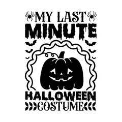 My last minute halloween costume  T-shirt SVG 