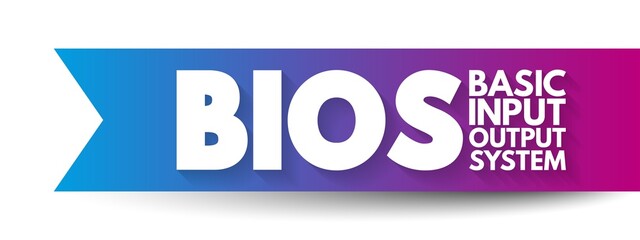 BIOS - Basic Input Output System is firmware used to provide runtime services for operating systems and programs, acronym concept background