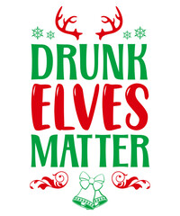 Drunk Elves Matter