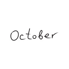 Hand written October month as a symbol of the autumn vibes, education. Hand drawn vector illustration. Doodle art, calligraphy, design
