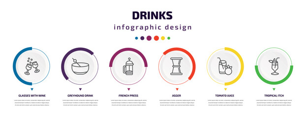 drinks infographic element with icons and 6 step or option. drinks icons such as glasses with wine, greyhound drink, french press, jigger, tomato juice, tropical itch vector. can be used for banner,