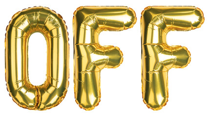 Off balloons. Sale, Clearance, discount. Yellow Gold foil helium balloon. Word good for store, shop, shopping mall. English Alphabet Letters. Isolated white background. High quality photo.