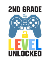 2nd Grade Level Unlocked is a vector design for printing on various surfaces like t shirt, mug etc.