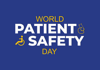 World patient safety day background with stethoscope and safety symbol on september 17.