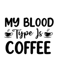 Coffee Svg Bundle, Coffee Svg, Mug Svg Bundle, Funny Coffee Saying Svg, Coffee Quote Svg, Mug Quote Svg, Coffee Mug Svg, Cut File For Cricut,Coffee svg bundle, funny coffee svg, coffee sayings svg, bu