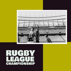 Composition of rugby league championship text over diverse male rugby players