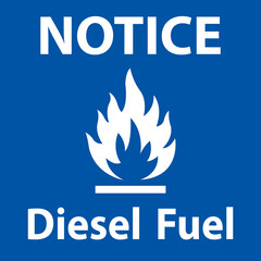Notice Diesel Fuel Sign On White Background