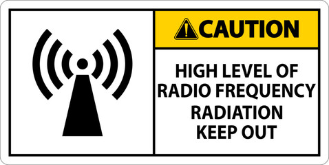 Caution High Level of RF Radiation Sign On White Background