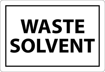 Danger Waste Solvent Sign On White Background