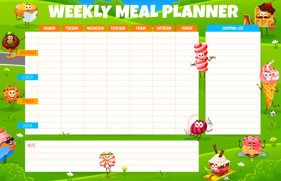 Weekly meal planner. Cartoon desserts, sweets, cookie and cake characters. Healthy eating journal vector timetable or meal menu daily schedule, nutrition plan week planner with dessert characters