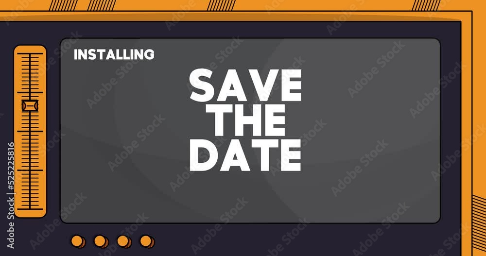 Poster cartoon computer with the word save the date. video message of a screen displaying an installation w