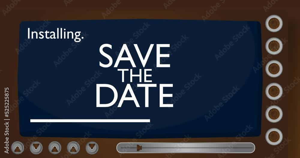 Poster cartoon computer with the word save the date. video message of a screen displaying an installation w