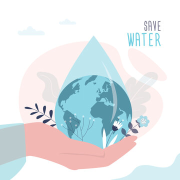 Save water, concept banner. Planet in giant water drop. The problem of ecology and irreplaceable natural resources of planet. Hand holds big drop. Save planet.
