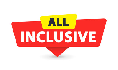 All Inclusive - Banner, Speech Bubble, Label, Sticker, Ribbon Template. Vector Stock Illustration