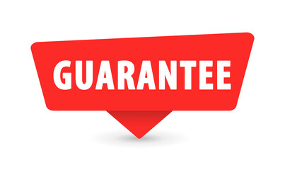 Guarantee - Banner, Speech Bubble, Label, Sticker, Ribbon Template. Vector Stock Illustration