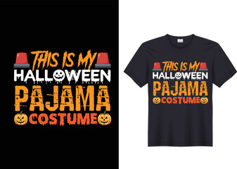This Is My Halloween Pajama Halloween Costume T-Shirt