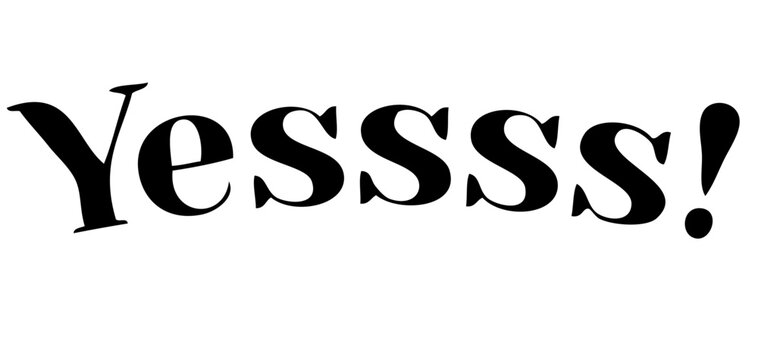 Yesss!