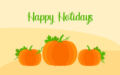 Happy holidays banner with pumpkins